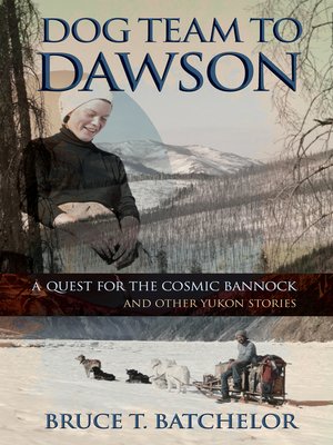 cover image of Dog Team to Dawson
